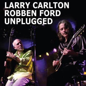 Unplugged - Larry Carlton