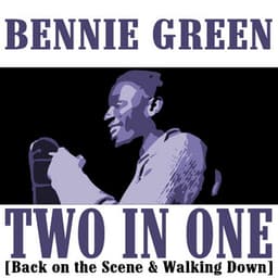 Two in One - Bennie Green