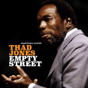 Empty Street - Thad Jones