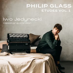 Philip Glass: Etudes, Vol.1 - Philip Glass