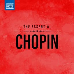 The Essential Chopin - Frédéric Chopin