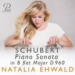 Schubert: Piano Sonata in B-flat Major, D 960 - Franz Schubert