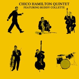 Chico Hamilton Quintet - Chico Hamilton Quintet