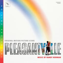 Pleasantville - Randy Newman