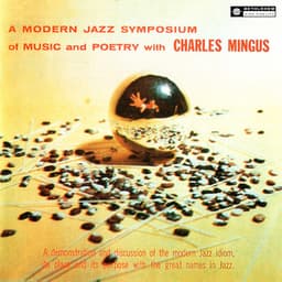 A Modern Symposium of Music and Poetry - Charles Mingus