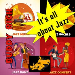 It's All About Jazz Music - Buddy Rich