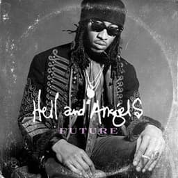 Hell and Angels - Future
