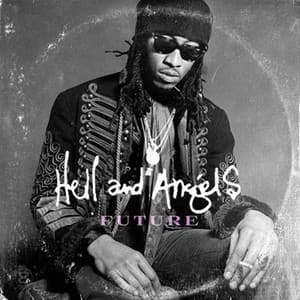 Hell and Angels - Future