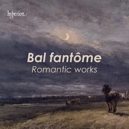 "Bal fantôme": Romantic works - Francis Poulenc