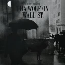 Tha Wolf On Wall St - Tha God Fahim