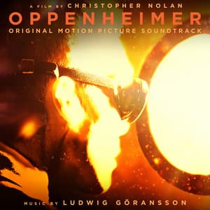 Oppenheimer - Ludwig Göransson