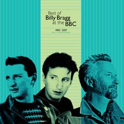 Best of Billy Bragg at the BBC 1983 - 2019 - Billy Bragg