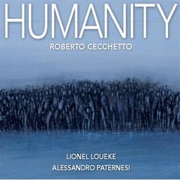 Humanity - Roberto Cecchetto