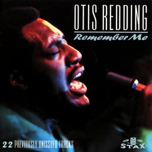Remember Me - Otis Redding