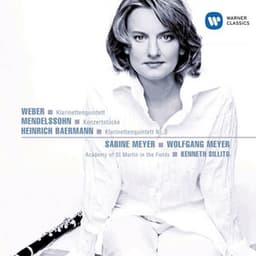 Weber, Mendelssohn, Bärmann : Chamber Music for Clarinet - Sabine Meyer