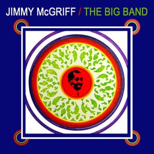 The Big Band - Jimmy McGriff