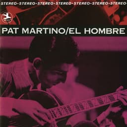 El Hombre - Pat Martino