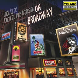 On Broadway - Erich Kunzel