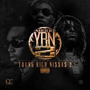 YRN 2 - Migos