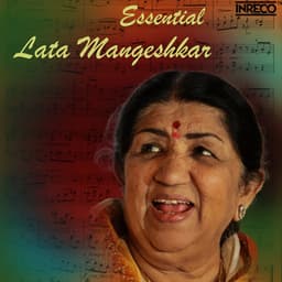 Essential Lata Mangeshkar - Laxmikant–Pyarelal