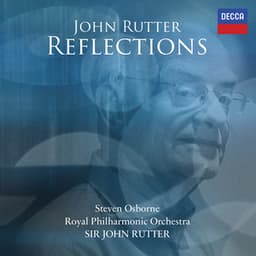 Reflections - John Rutter