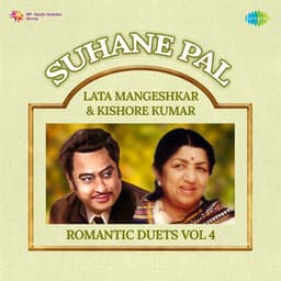Suhane Pal - Lata Mangeshkar & Kishore Kumar Romantic Duets, Vol. 4 - Babul Supriyo