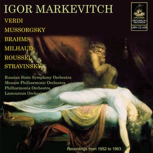 Markevitch Conducts Verdi, Brahms, Mussorgsky, Stravinsky and Others - Igor Markevitch