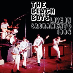 The Beach Boys Live In Sacramento 1964 - The Beach Boys