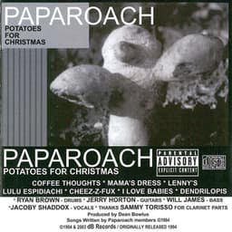 Potatoes For Christmas - Papa Roach