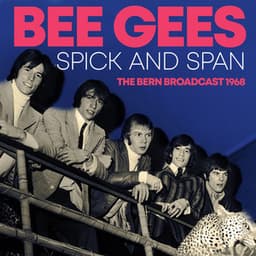 Spick And Span - Bee Gees