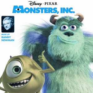 Monsters, Inc. - Randy Newman