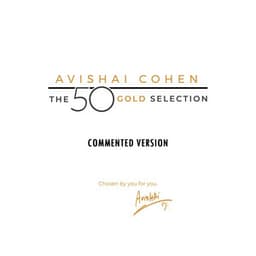 The 50 Gold Selection - Avishai Cohen
