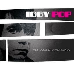 The Complete A&M Recordings - Iggy Pop