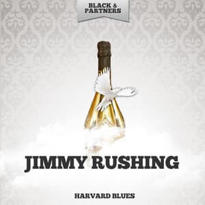 Harvard Blues - Jimmy Rushing