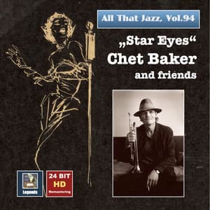 All That Jazz, Vol. 94: Chet Baker & Friends - Chet Baker