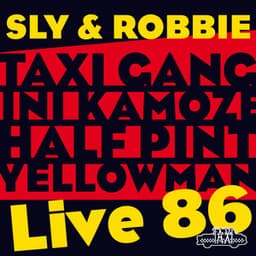 Sly & Robbie = Live 86 - Sly & Robbie