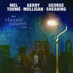 The Classic Concert Live - Mel Tormé
