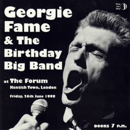 Georgie Fame & the Birthday Big Band - Georgie Fame