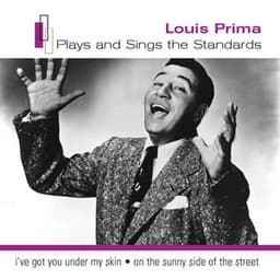 Louis Prima Plays The Standards - Louis Prima