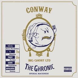 Speshal Machinery: The Ghronic Edition - Conway the Machine