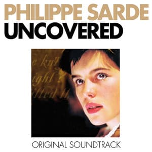 Uncovered - Philippe Sarde