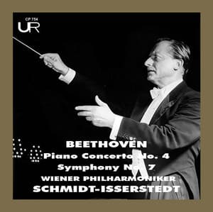 Beethoven: Piano Concerto No. 4 in G Major, Op. 58 & Symphony No. 7 in A Major, Op. 92 - Ludwig van Beethoven
