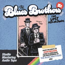 The Lost Recordings - The Blues Brothers