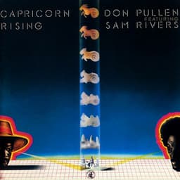 Capricorn Rising - Don Pullen