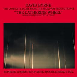 The Complete Score from "The Catherine Wheel" - David Byrne