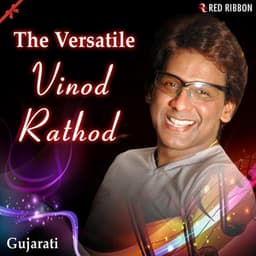 The Versatile Vinod Rathod - Vinod Rathod