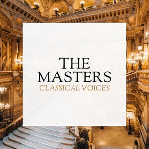 The Masters: Classical Voices - Wolfgang Amadeus Mozart