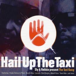 Hail Up The Taxi - Sly & Robbie