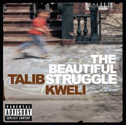 The Beautiful Struggle - Talib Kweli