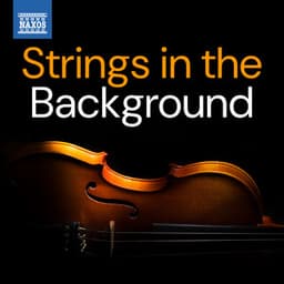 Strings In the Background - Antonio Vivaldi